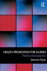 Book cover of Health Promotion for Nurses by Stewart Piper