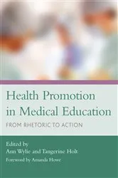 Book cover of Health Promotion in Medical Education by Ann Wylie