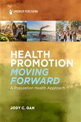 Book cover of Health Promotion Moving Forward by Jody C. Gan