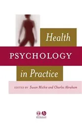 Book cover of Health Psychology in Practice by Susan Michie