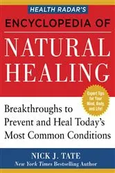 Book cover of Health Radar’s Encyclopedia of Natural Healing by Nick Tate