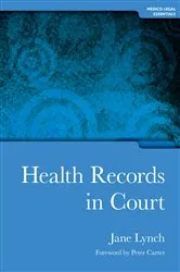 Book cover of Health Records in Court by Jane Lynch