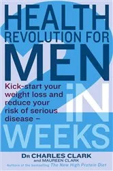 Book cover of Health Revolution For Men by Charles Clark
