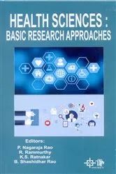 Book cover of Health Sciences : Basic Research Approaches by P. Nagaraja Rao