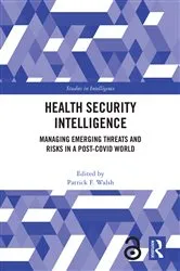 Book cover of Health Security Intelligence by Michael S. Goodman