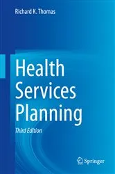 Book cover of Health Services Planning (3rd ed.) by Richard K. Thomas