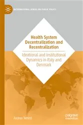 Book cover of Health System Decentralization and Recentralization by Andrea Terlizzi