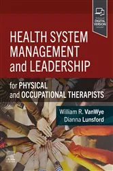 Book cover of Health System Management and Leadership - E-Book by Vanwye PT, DPT, PhD, William R.