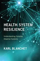 Book cover of Health System Resilience by Karl Blanchet