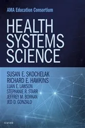 Book cover of Health Systems Science E-Book by Hawkins MD, FACP, Richard E.