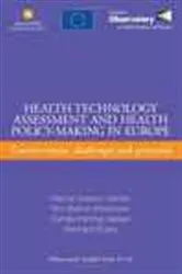 Book cover of Health Technology Assessment and Health Policy-making in Europe by M.V. Garrido