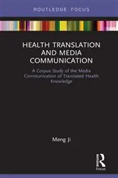 Book cover of Health Translation and Media Communication by Meng Ji