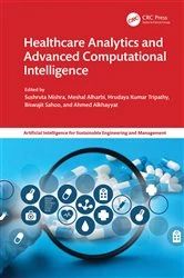 Book cover of Healthcare Analytics and Advanced Computational Intelligence by Sushruta Mishra