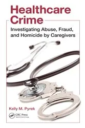 Book cover of Healthcare Crime by Kelly M. Pyrek