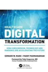Book cover of Healthcare Digital Transformation by Edward W. Marx