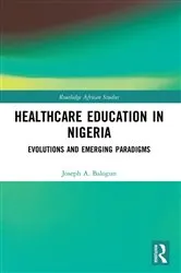 Book cover of Healthcare Education in Nigeria by Joseph A. Balogun