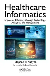 Book cover of Healthcare Informatics by Stephan P. Kudyba