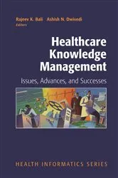 Book cover of Healthcare Knowledge Management by Rajeev Bali