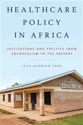 Book cover of Healthcare Policy in Africa by Jean-Germain Gros