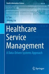 Book cover of Healthcare Service Management by Li Tao