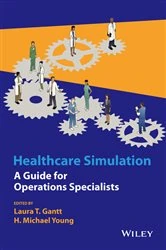 Book cover of Healthcare Simulation by Laura T. Gantt