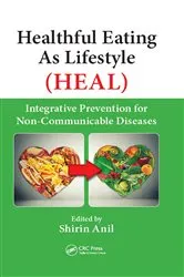 Book cover of Healthful Eating As Lifestyle (HEAL) by Shirin Anil