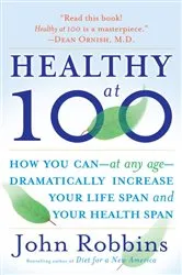 Book cover of Healthy at 100 by Unknown