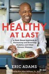 Book cover of Healthy at Last by Eric Adams