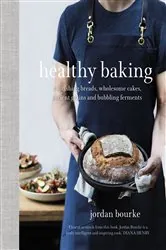 Book cover of Healthy Baking by Jordan Bourke