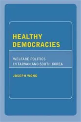 Book cover of Healthy Democracies by Joseph Wong