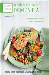 Book cover of Healthy Eating to Reduce The Risk of Dementia by Professor Margaret Rayman