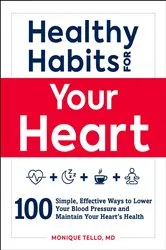 Book cover of Healthy Habits for Your Heart by Unknown