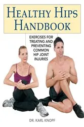 Book cover of Healthy Hips Handbook by Unknown