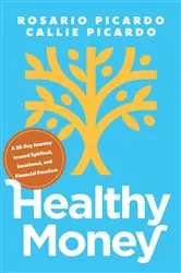Book cover of Healthy Money by Rosario Picardo