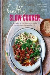 Book cover of Healthy Slow Cooker by Nicola Graimes