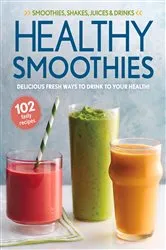 Book cover of Healthy Smoothies by Oxmoor House