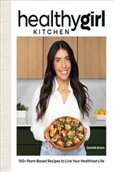 Book cover of HealthyGirl Kitchen by Danielle Brown