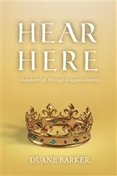 Book cover of Hear Here by Duane Barker