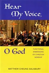 Book cover of Hear My Voice, O God by Matthew Cheung Salisbury
