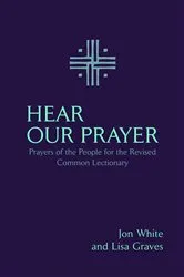Book cover of Hear Our Prayer by Jon White