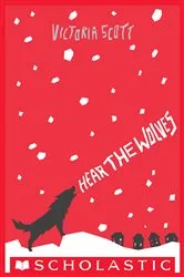 Book cover of Hear the Wolves by Victoria Scott