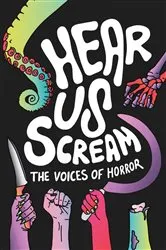 Book cover of Hear Us Scream by Unknown
