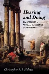 Book cover of Hearing and Doing by Christopher R. J. Holmes