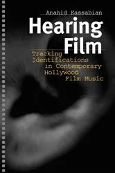 Book cover of Hearing Film by Anahid Kassabian