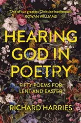 Book cover of Hearing God in Poetry by Richard Harries
