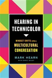 Book cover of Hearing in Technicolor by Mark Hearn