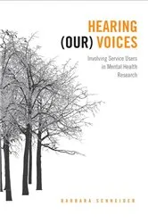Book cover of Hearing (Our) Voices by Barbara Schneider
