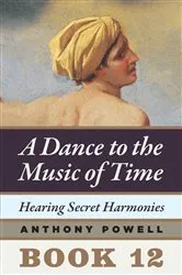 Book cover of Hearing Secret Harmonies by Anthony Powell