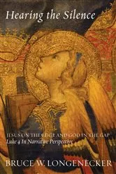 Book cover of Hearing the Silence by Bruce W. Longenecker