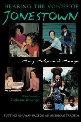 Book cover of Hearing the Voices of Jonestown by Mary Maaga